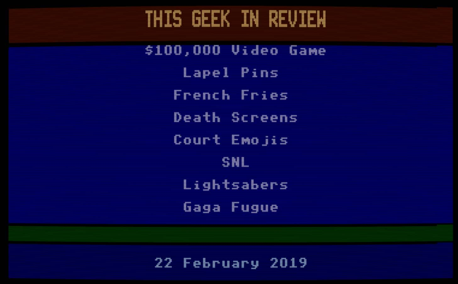 $100,000 video games – This Geek in Review for 22 Feb 2019